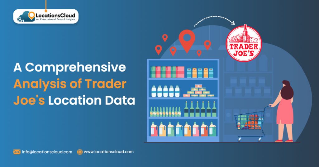 A-Comprehensive-Analysis-of-Trader-Joe's-Location-Data