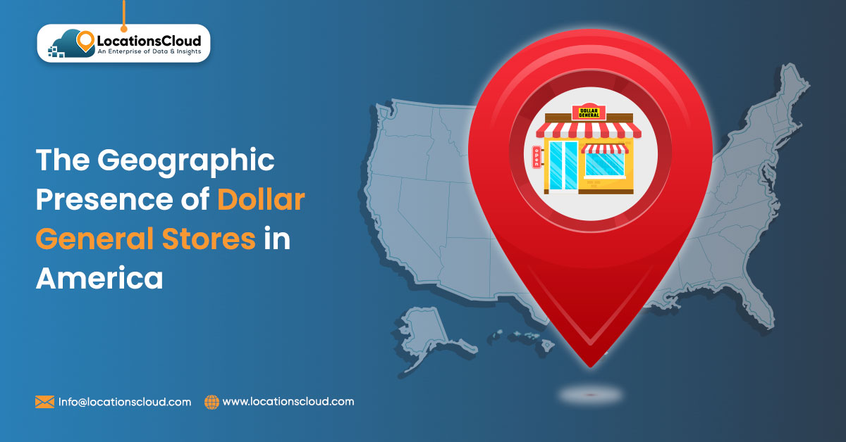 The Geographic Presence of Dollar General Stores in America