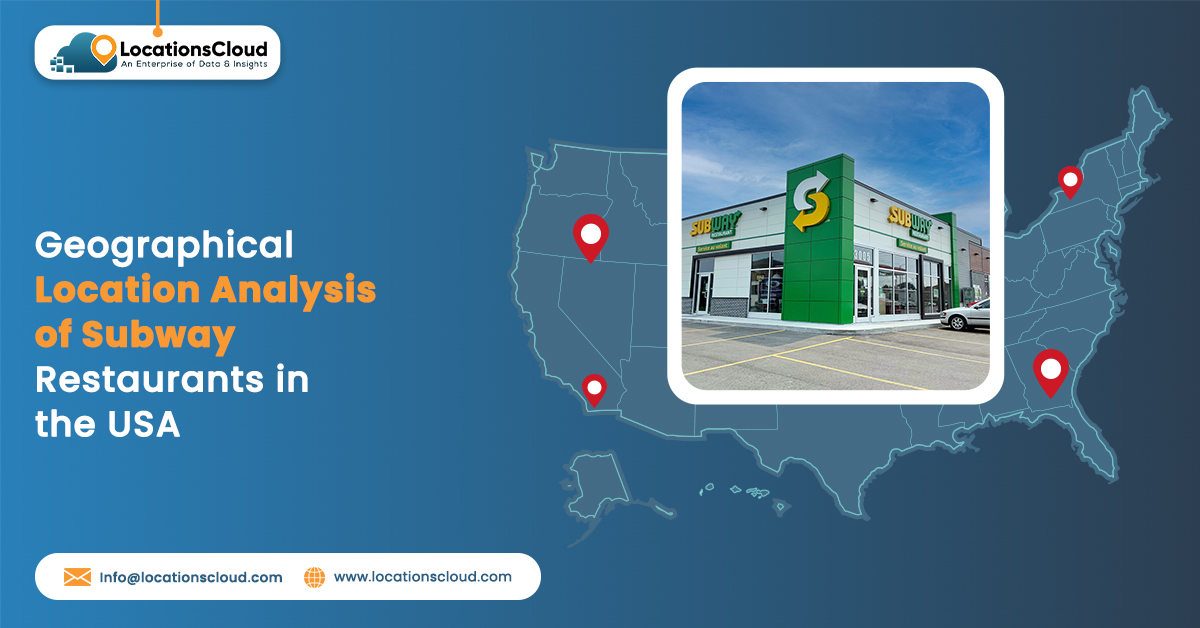 Geographical Location Analysis of  Subway Restaurants in the USA